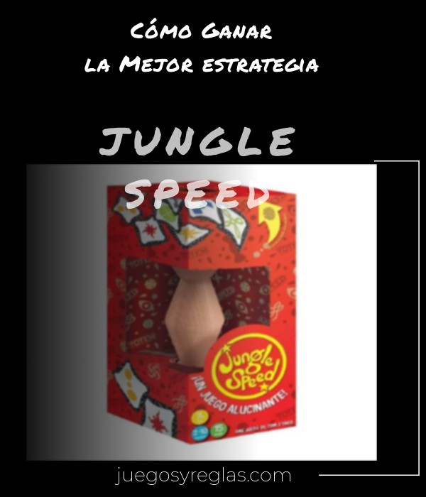 Estrategia en Jungle Speed